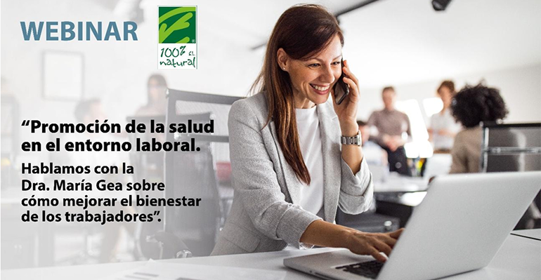 100-natural-lanza-un-nuevo-webinar-promocionar-salud-en-entorno-laboral