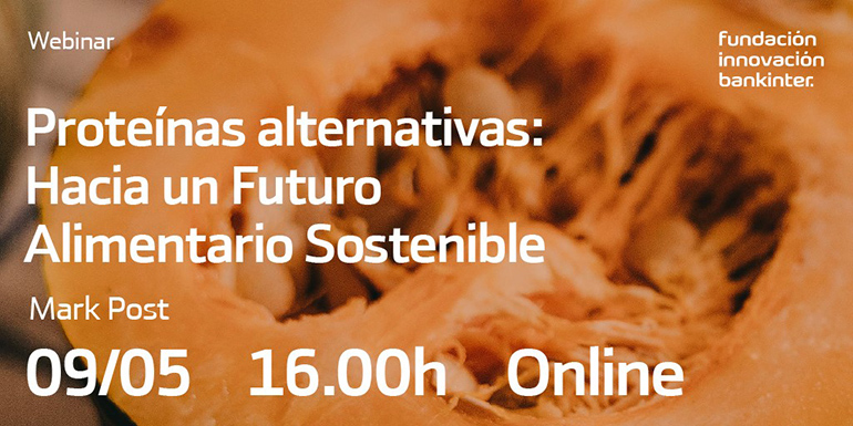 Webinar sobre proteínas alternativas el 9 de mayo